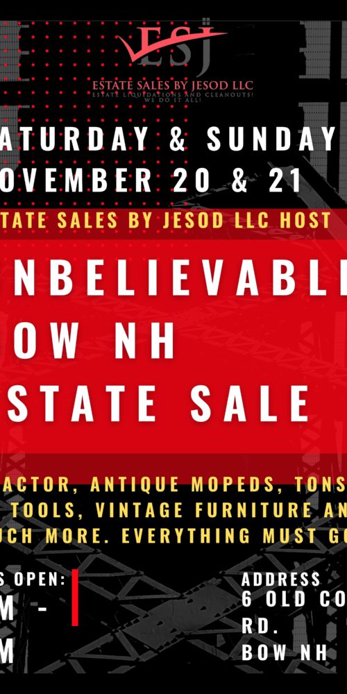 Unbelievable Bow NH Estate Sale